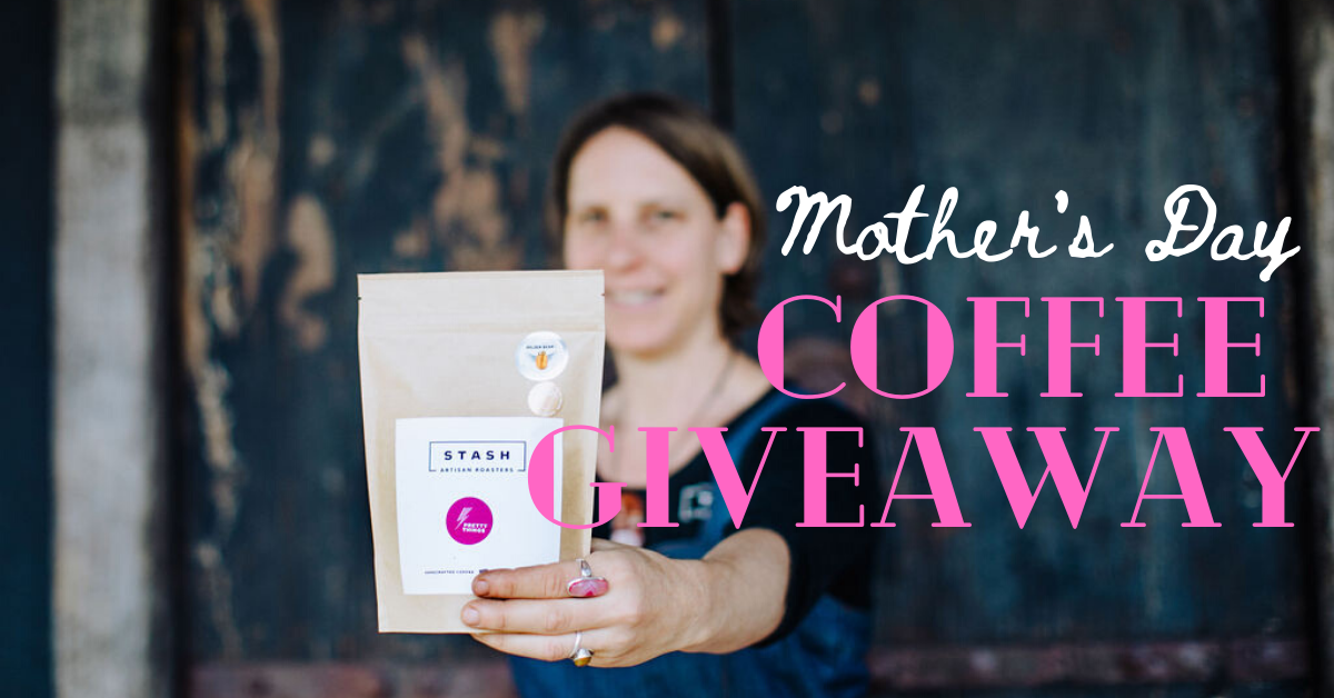 Mother's Day Coffee Giveaway